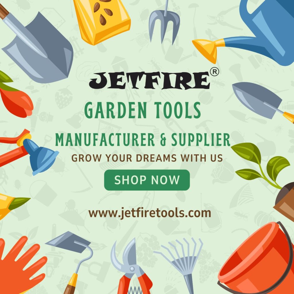 JetFire Tools – Top Garden Tools Brand in India | Premium Quality Garden Tools 3 Garden Tools Manufacturer