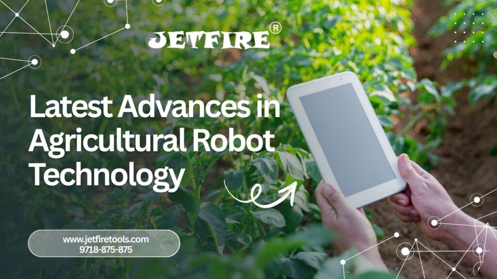 Latest Advances in Agricultural Robot Technology: AI, Swarm Robotics & Precision Farming 2 Latest Advances in Agricultural Robot Technology