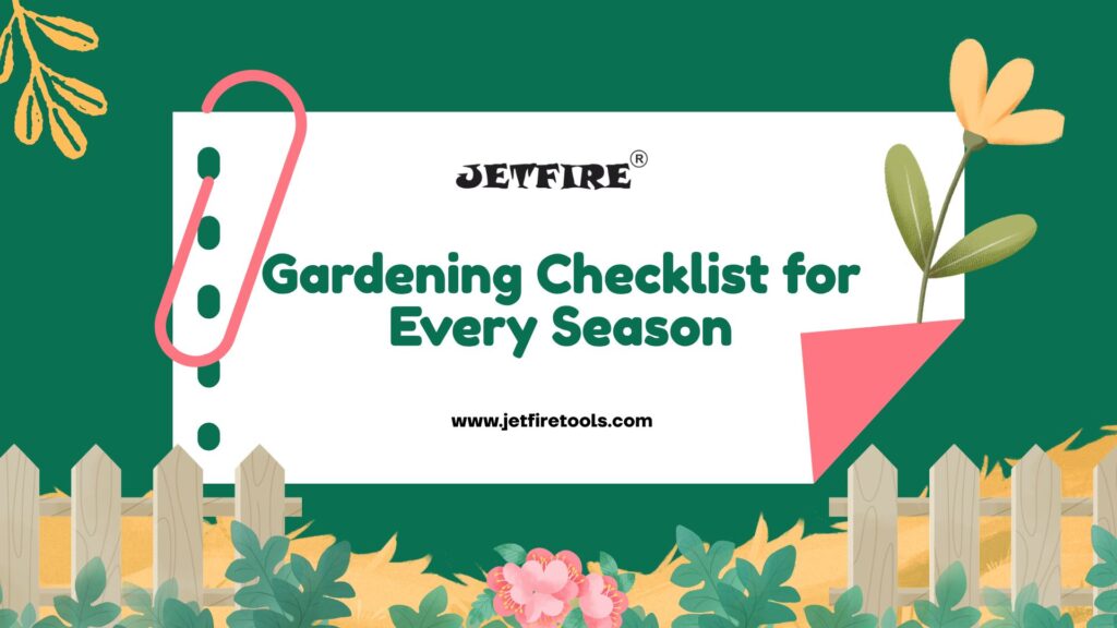 Gardening Checklist for Every Season