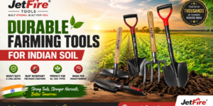 Durable Farming Tools for Indian Soil